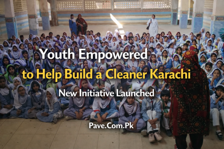 Youth Empowered to Help Build a Cleaner Karachi: New Initiative Launched