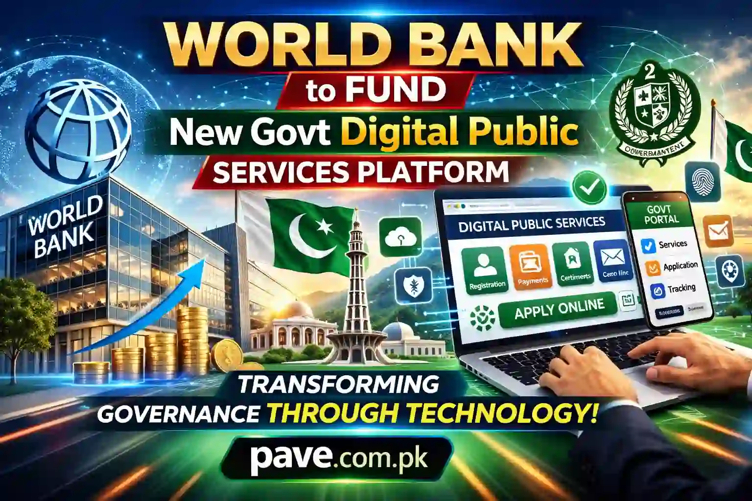 World Bank to Fund New Govt Digital Public Services Platform