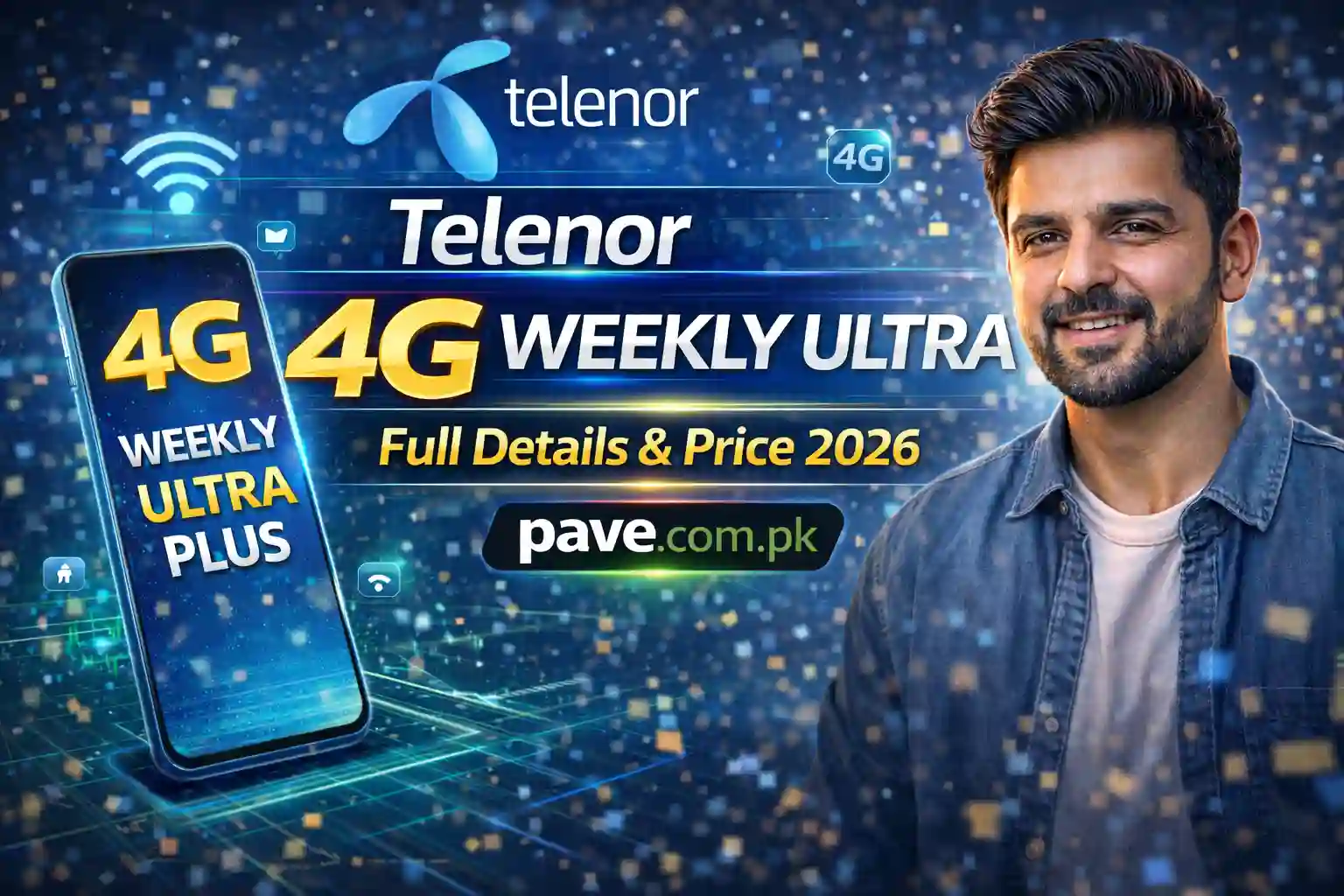 Telenor 4G Weekly Ultra – Full Details & Price 2026