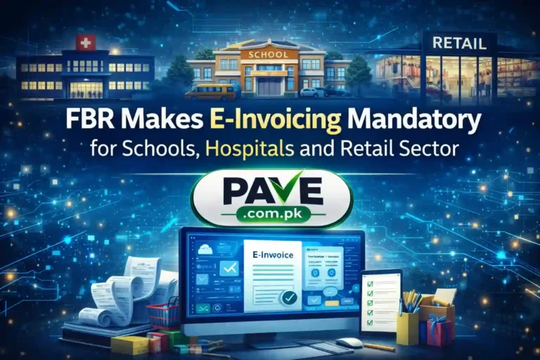 FBR Makes E-Invoicing Mandatory for Schools, Hospitals and Retail Sector