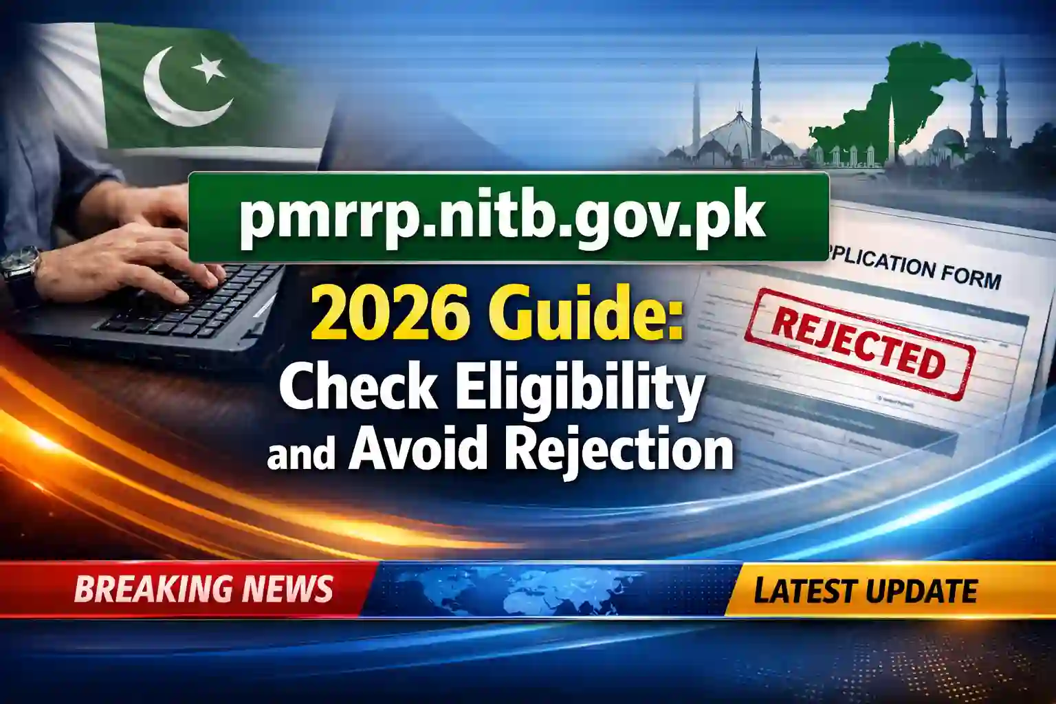 pmrrp.nitb.gov.pk 2026 Guide: Check Eligibility and Avoid Rejection