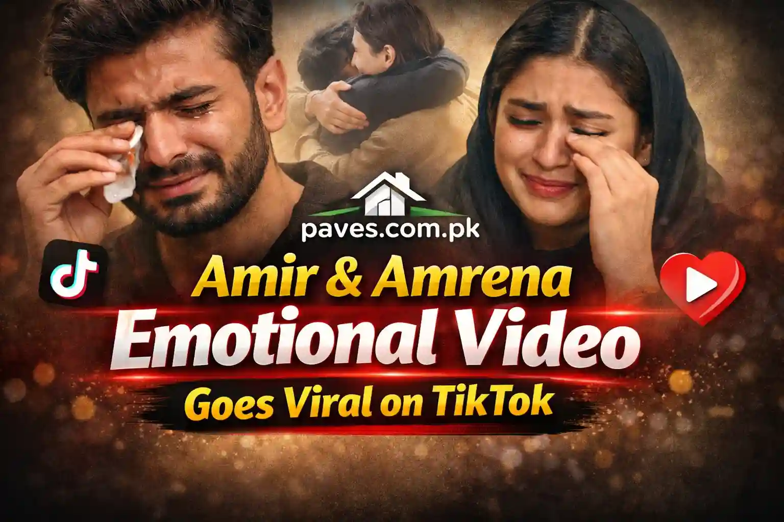 Amir and Amrena Emotional Video Goes Viral on TikTok