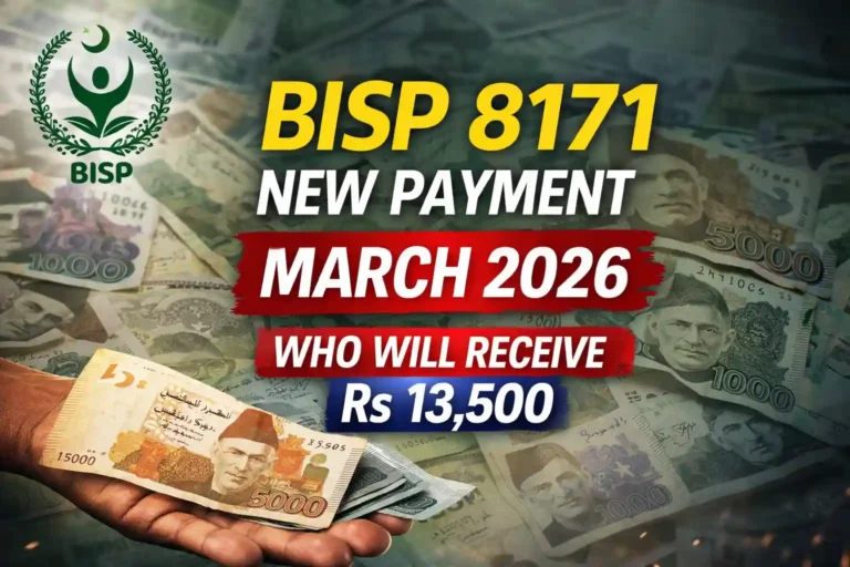 BISP 8171 New Payment March 2026 – Who Will Receive Rs 13,500 9 BISP 8171 New Payment March 2026 – Who Will Receive Rs 13,500