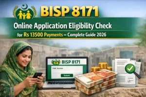 BISP 8171 Online Application Eligibility Check for Rs 13500 Payments