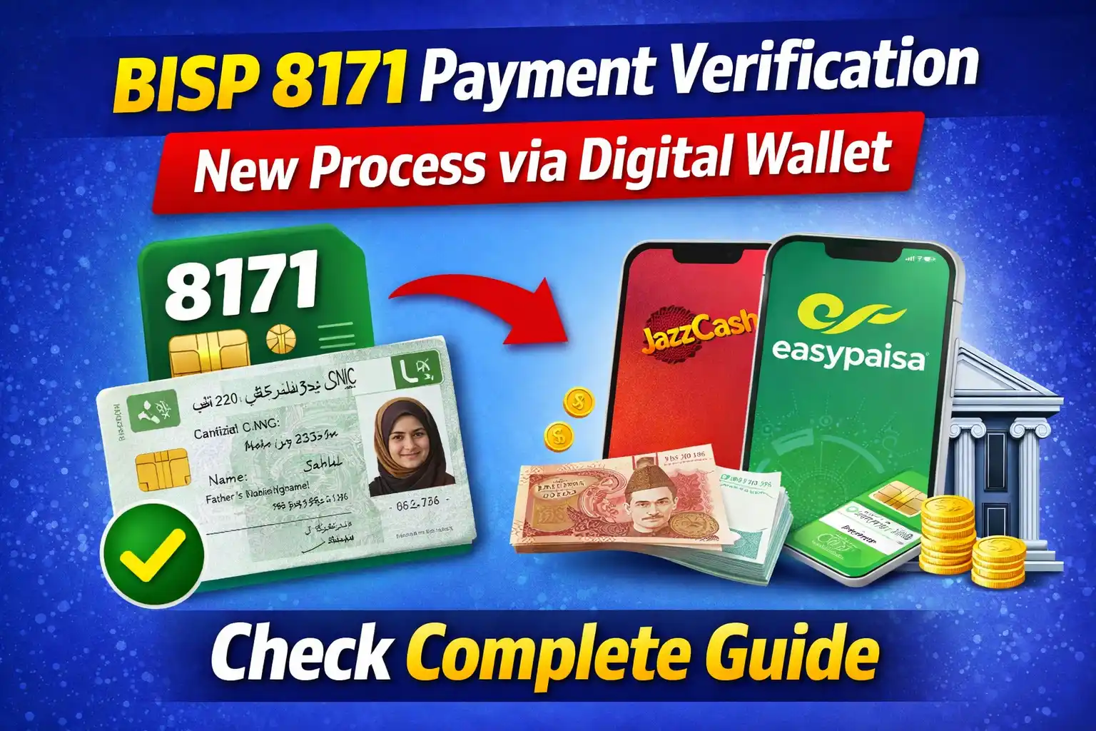 BISP 8171 Payment Verification New Process via Digital Wallet – Check Complete Guide