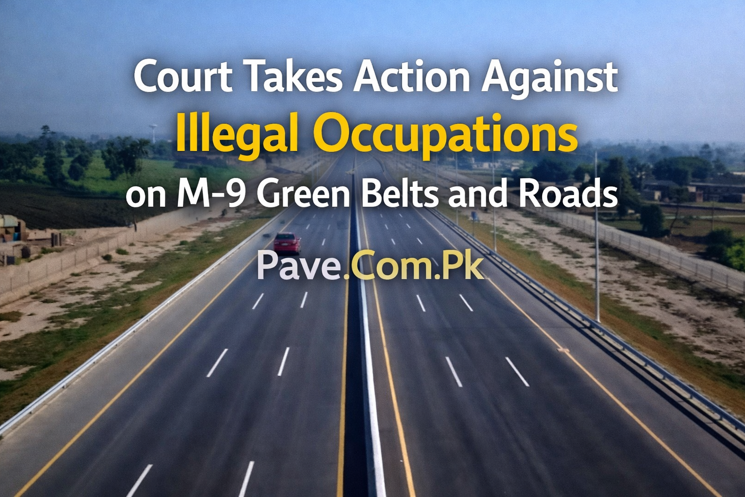 Court Takes Action Against Illegal Occupations on M 9 Green Belts and Roads