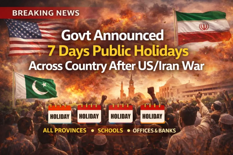 Govt Announced 7 Days Public Holidays Across Country After US/Iran War 8 Govt Announced 7 Days Public Holidays Across Country After USIran War
