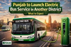 Punjab to Launch Electric Bus Service in Another District – What to Expect