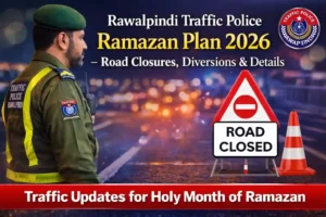 Rawalpindi Traffic Police Ramazan Plan 2026 – Road Closures, Diversions & Details 2 Rawalpindi Traffic Police Ramazan Plan 2026